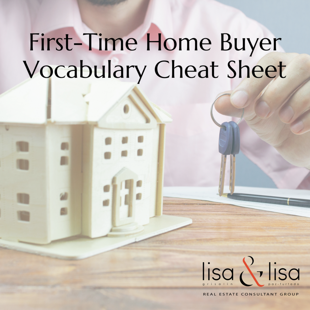 first-time-home-buyer-vocabulary-cheat-sheet-lisa-lisa